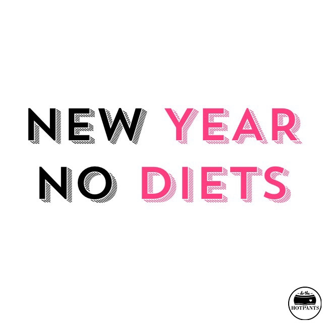 new year no diets body positive quote