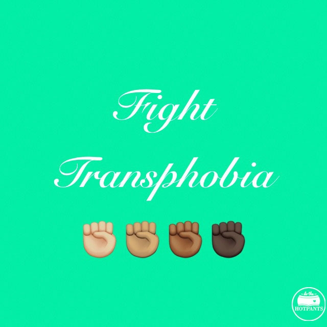 Fight transphobia body positive quote